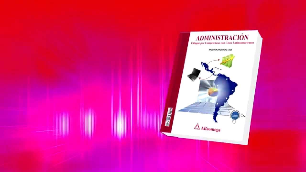 Administración - enfoque por competencias con casos latinoamericanos