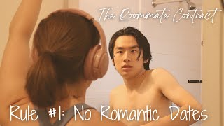 TheRoommateContract - Rule #1: No Romantic Dates