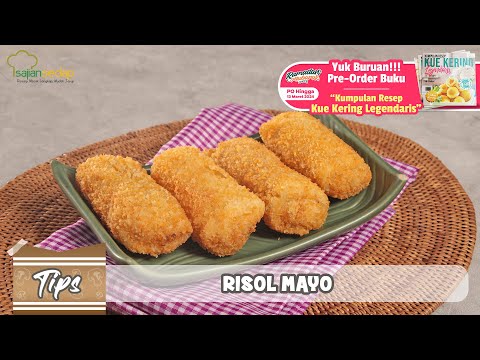 Resep Risol Mayo Sajian Sedap