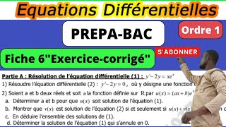 #Equation_differentielle_Ordre I#Fiche_6#PREPA-BAC#Exercice_corrigé#