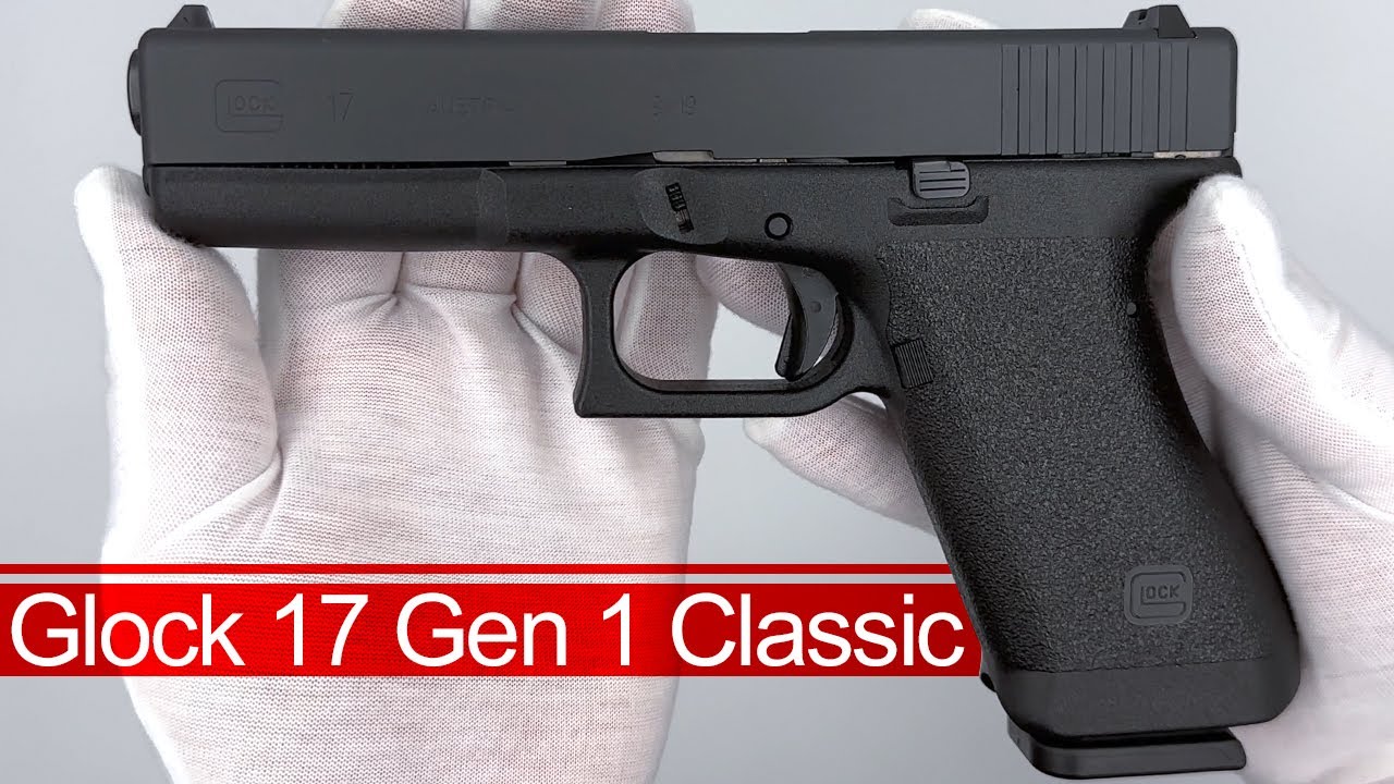 New Glock Model 17 Gen 1 Classic Review 