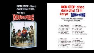 Non Stop disco dank dhut 13 th karya: KOES PLUS (Full Album)