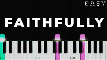 Journey - Faithfully | EASY Piano Tutorial