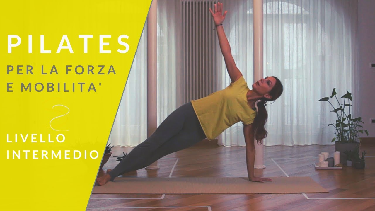 Pilates per la forza e la mobilità - livello intermedio