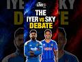Iyer vs Sky debate! #INDvAFG #TeamIndia