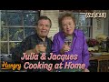 Julia & Jacques Cooking at Home - Season 1 Episode 18