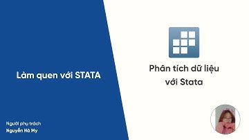 Phân tích dữ liệu với Stata #2: Làm quen với STATA