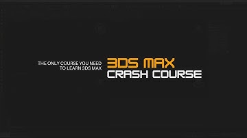 Full 3ds Max 2024 Course | The Only Beginner Course You
