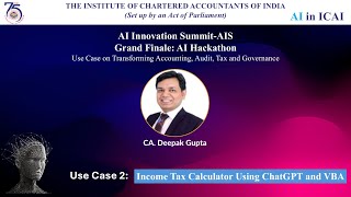 Full Grand Finale AI Hackathon (S1) UC-2 | Income Tax Calculator Using ChatGPT and VBA | CA Deepak Gupta Guide