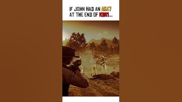 If John had an AK47 at the end of RDR1...