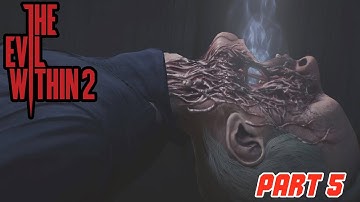The Evil Within 2 Part 5 - Please Forgive Me