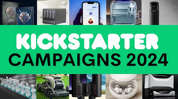 Top 10 Kickstarter Campaigns in 2024