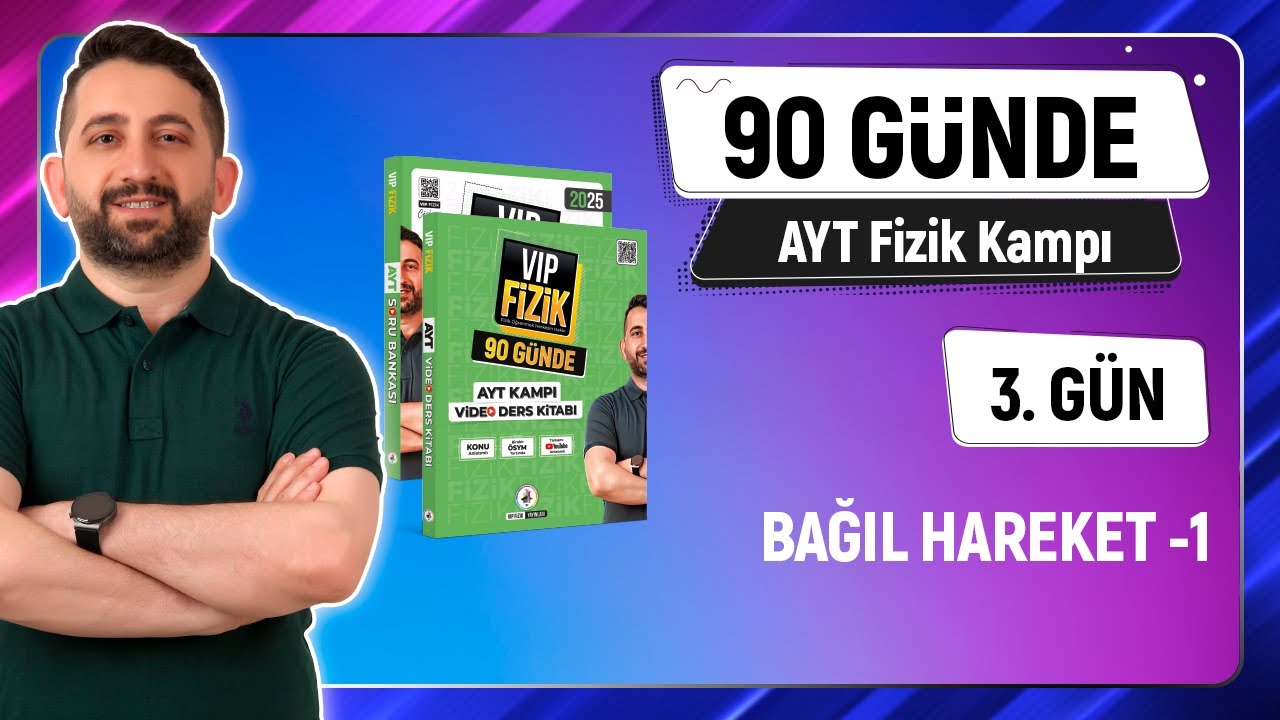 Bağıl Hareket Konu Anlatımı -1 | 2025 AYT Fizik kampı