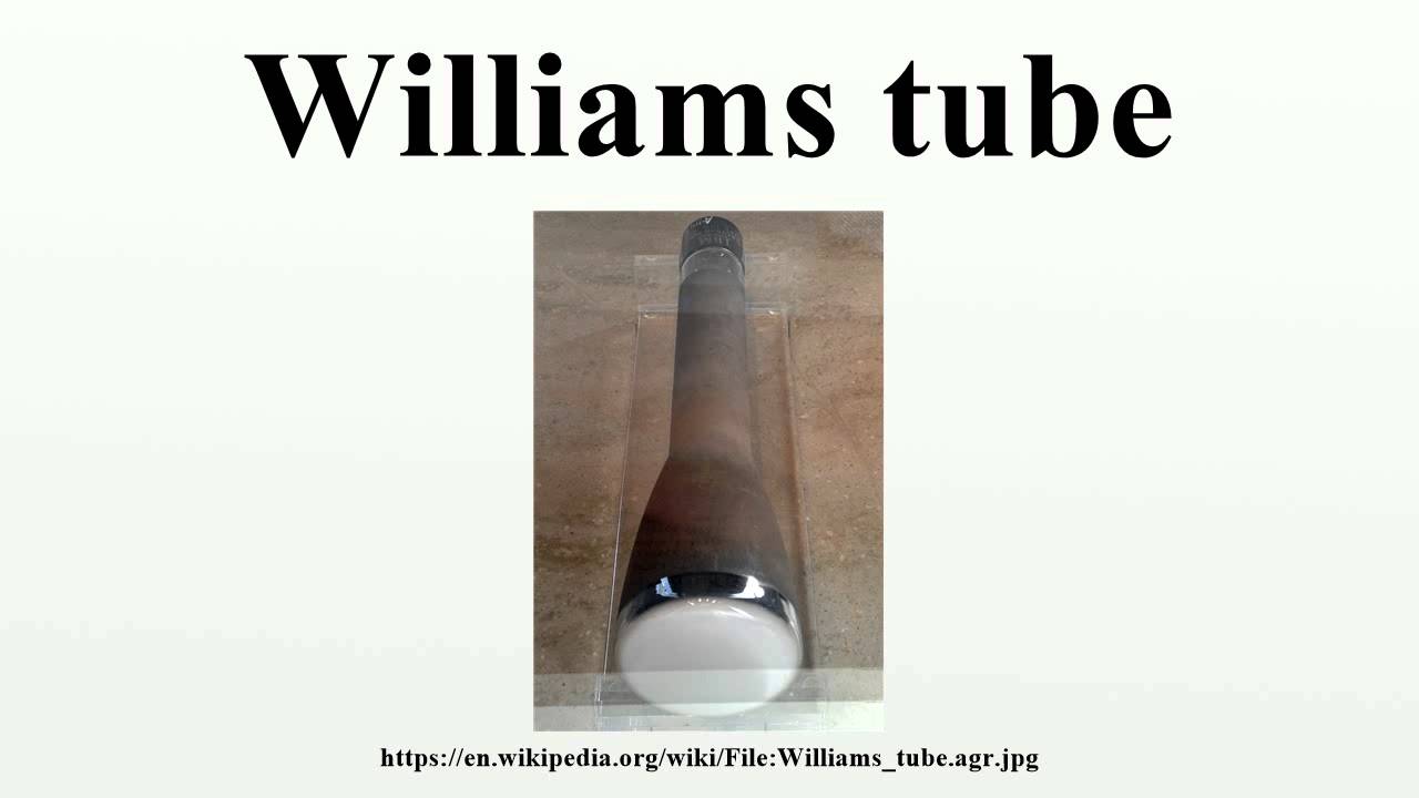 Williams tube YouTube