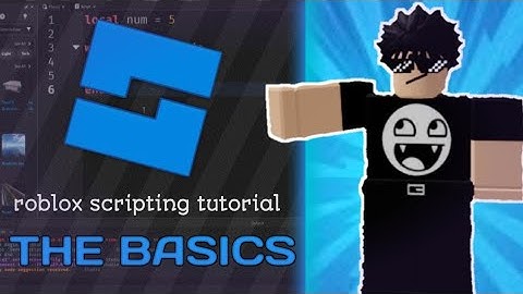 Roblox Scripting Tutorial - The Basics