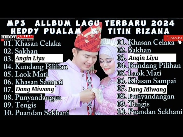 ALLBUM LAGU LAMPUNG - HEDDY PUALAM feat TITIN RIZANA POPULER 2024 class=