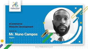 Client Video Testimonial for eCommerce Website Development by Nuno Campos | Angola | Hidden Brain