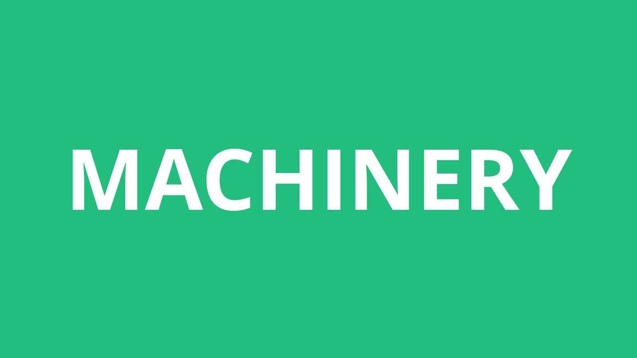 How To Pronounce Machinery Pronunciation Academy YouTube