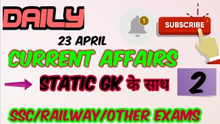 23 april 2021 daily current affairs with static gk | current affairs for railway ssc state exam