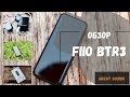 Обзор FiiO BTR3 - Бодрый малый!