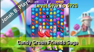 Candy Crush Friends Saga Level 5919 To 5920
