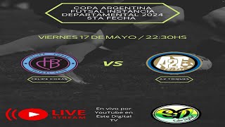 ⚽ • Felipe Cobas Vs A2 Toques - Quinta Fecha - Copa Argentina de Futsal - Instancia Departamental