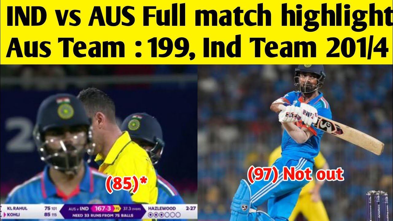 India vs Australia World Cup 2023 Match Highlights | India vs Australia ...