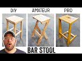 3 LEVELS of Bar Stools: DIY to PRO Build