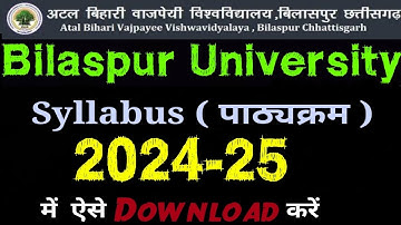 Bilaspur University Syllabus 2024-25 | BU Syllabus 2024-25 |BU Bilaspur Syllabus 2024-25