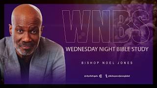 Bishop Noel Jones - Wednesday Bible Study - April 29, 2026