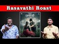 Rasavathi roast   arjun das  tanya ravichandran  santhakumar  u2 brutus galata