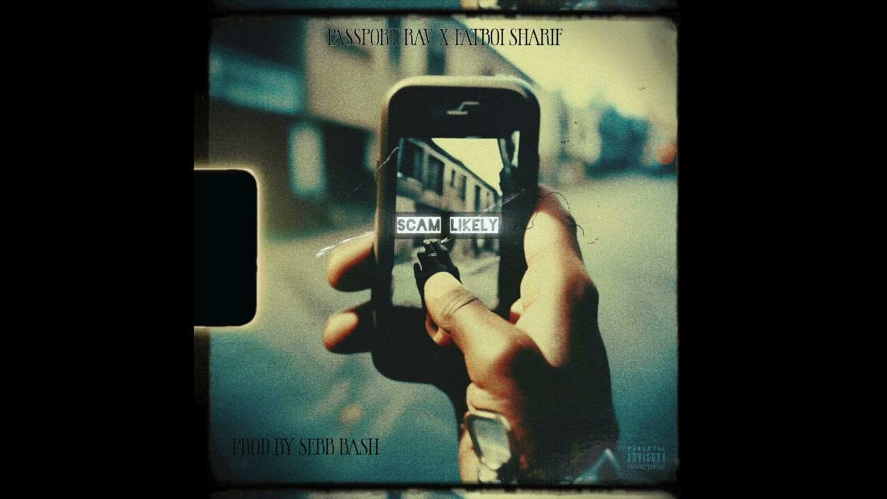 Παρακολούθηση Passport Rav - Scam Likely feat Fatboi Sharif (Prod. Sebb Bash) στο YouTube Παρακολούθηση Passport Rav - Scam Likely feat Fatboi Sharif (Prod. Sebb Bash) στο YouTube