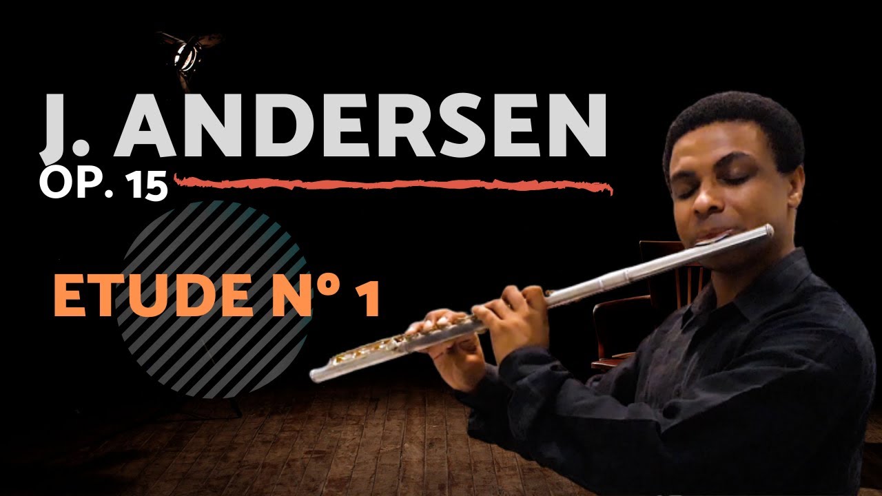 J. ANDERSEN OP. 15 ETUDE Nº 1 flauta transversal flute YouTube