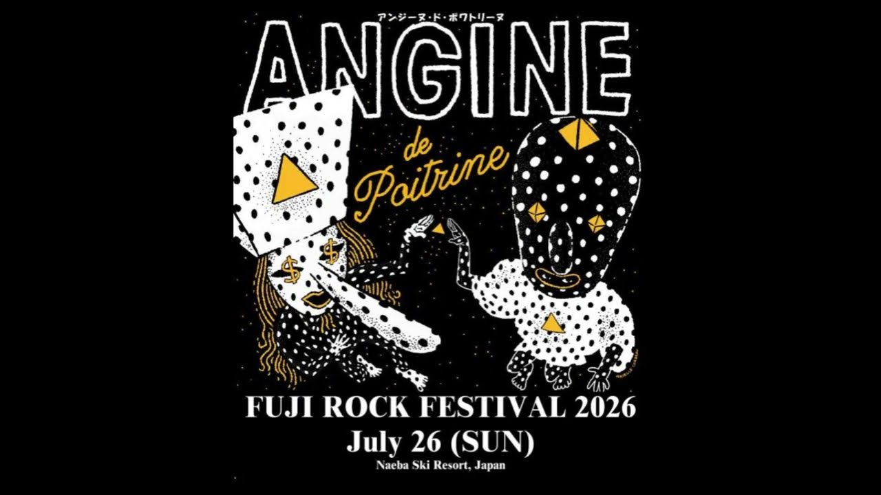 Angine de Poitrine - Fuji Rock Festival 2026 [multi-source audio