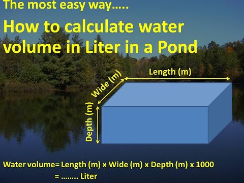 एक तालाब में लीटर में पानी की मात्रा की गणना कैसे करें? मछली तालाब में कुल पानी की मात्रा का मापन।