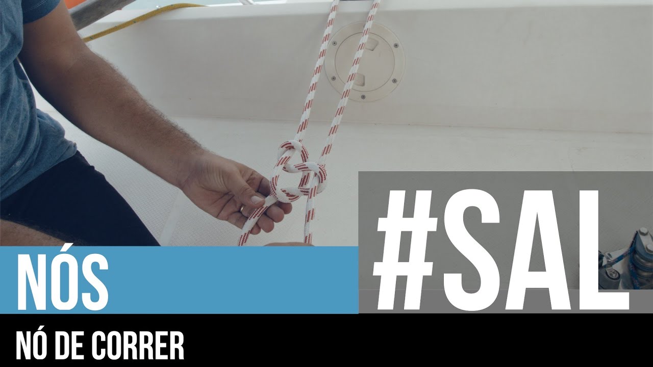 COMO FAZER UM NÓ DE CORRER | #SAL Nós de Marinheiro