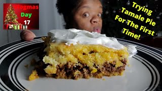 Vlogmas Day 18/ Tamale Pie Recipe and Mukbang @Bloveslife @SimplyMamaCooks