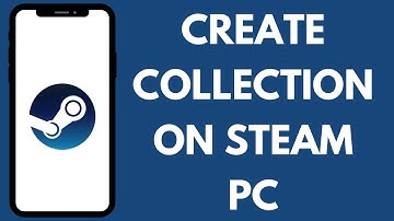 How to Create a Collection in Steam | Organize Your Favorite Games on Steam 2024