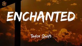 Download lagu Taylor Swift - Enchanted (Lyrics/ Lyrics video)