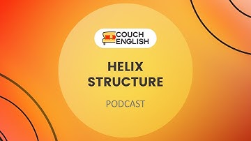 HELIX STRUCTURE 🎧 PODCAST