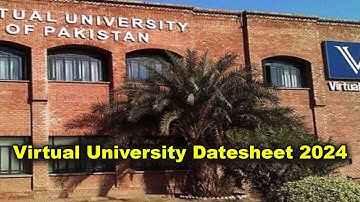 Vu Final term exams date sheet 2024 announced || Don