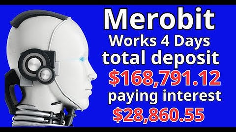 Merobit- MEROBIT REVIEW DAY 4 - 5% DAILY for 30 days-6% DAILY for 40 days