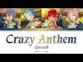 「 ES!! 」 Crazy Anthem (Crazy:B) | KAN/ROM/ENG