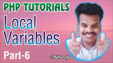 php local variables | part-6 | php tutorials in telugu | kuncham satish kumar