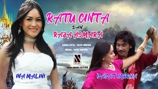 RATU CINTA dan RAJA ASMARA - INA MALINI dan YAYAT IMRONA - NADA SWARA RECORD ( Music Studio)