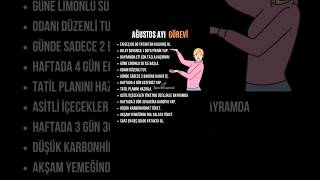 Ağustos Ayı Görevi Geldi 🌟