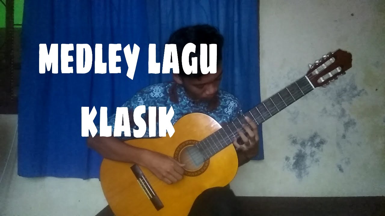 Portofolio memainkan alat musik gitar (SNMPTN 2020)medley ...