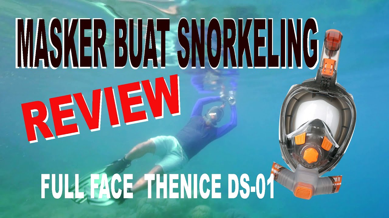 Masker Snorkel Full face THENICE DS01 Review