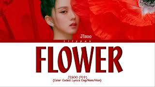JISOO FLOWER Lyrics (지수 꽃 가사) (Color Coded Lyrics)
