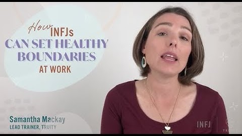 How INFJs Can Set and Maintain Healthy Boundaries at Work